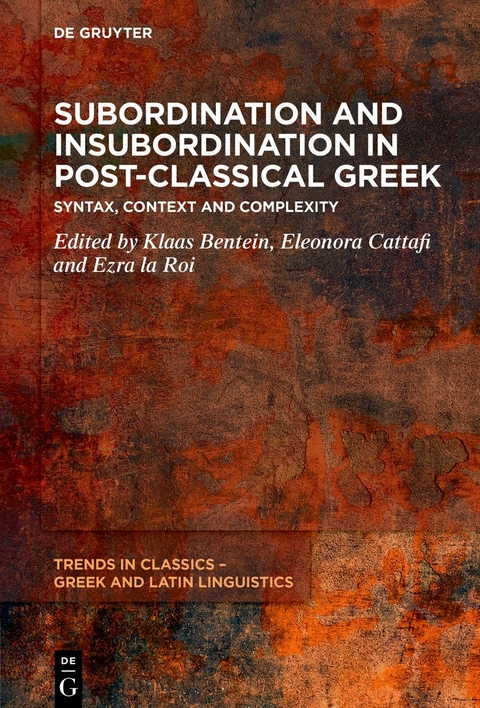 Subordination and Insubordination in Post-Classical Greek - 