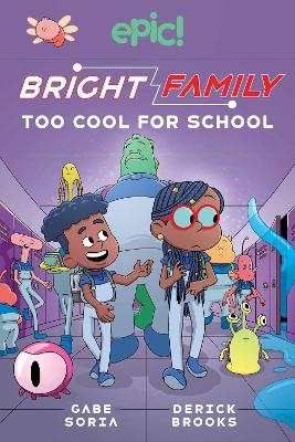 Bright Family - Gabe Soria, Steven Scott