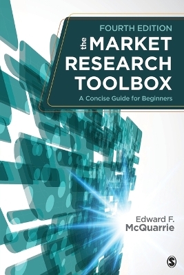 The Market Research Toolbox - Edward F. (Francis) McQuarrie