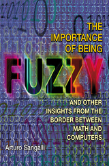 The Importance of Being Fuzzy - Arturo Sangalli