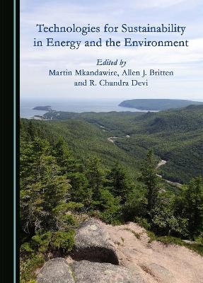 Technologies for Sustainability in Energy and the Environment - 