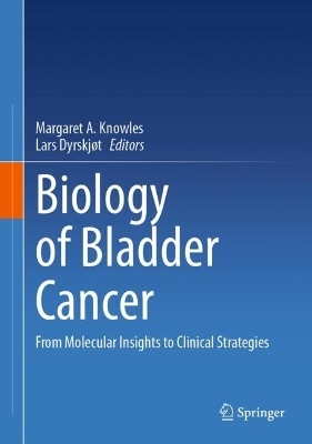 Biology of Bladder Cancer - 