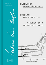 Burning for Science—A Woman in a Technical Field - Katharina Kohse-Höinghaus