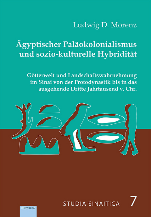 Ägyptischer Paläokolonialismus und sozio-kulturelle Hybridität - Ludwig D. Morenz