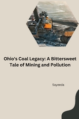 : Acid Mine Drainage: A Threat Posed by Ohio's Historic Coal Mining -  Sayeeda