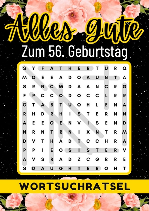 56 Geburtstag Geschenk | Alles Gute zum 56. Geburtstag - Wortsuchrätsel - Rätselly Verlag