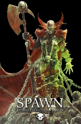 Spawn Deluxe Collection - Todd McFarlane, Rory McConville, Carlo Barberi, Thomas Nachlik, Jim Cheung, Brett Booth, Stephen Segovia, Marcio Takara