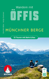 Wandern mit Öffis Münchner Berge - Gerhild Abler, Antje Sommer