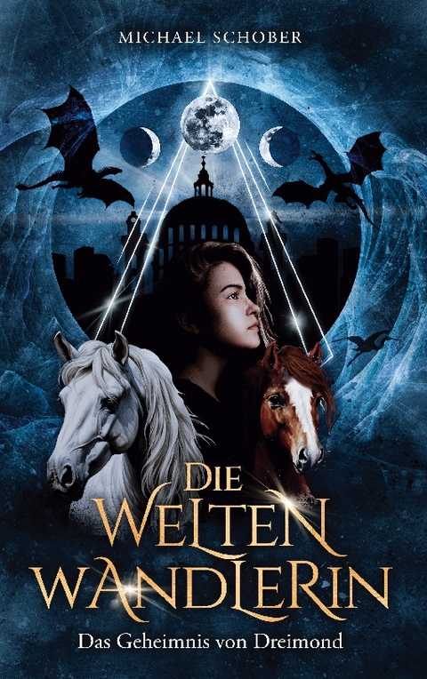 Die Weltenwandlerin - Michael Schober