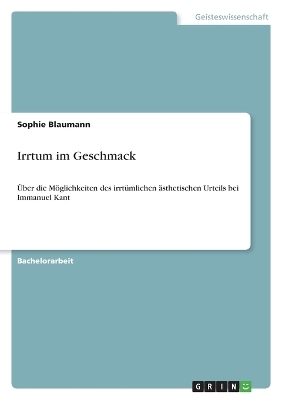 Irrtum im Geschmack - Sophie Blaumann