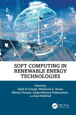 Soft Computing in Renewable Energy Technologies - 