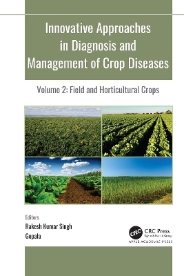 Innovative Approaches in Diagnosis and Management of Crop Diseases - 