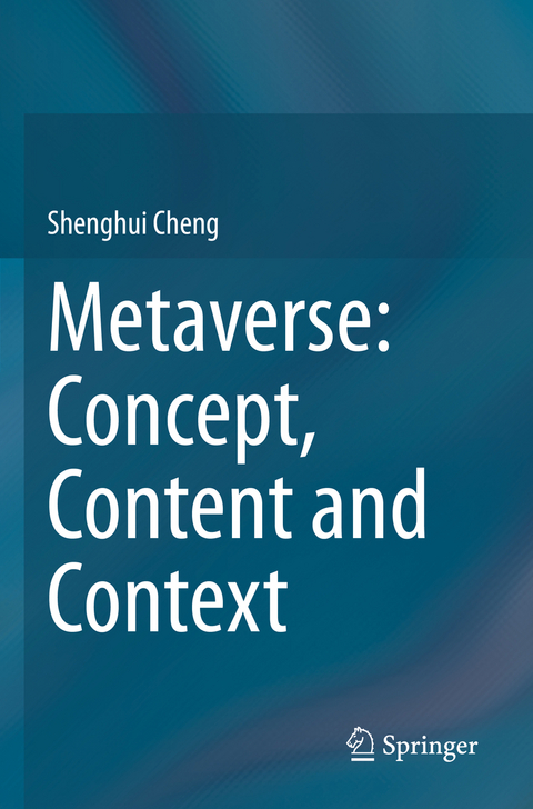 Metaverse: Concept, Content and Context - Shenghui Cheng