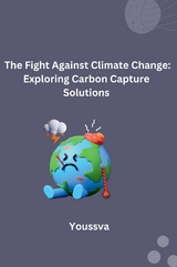 The Fight Against Climate Change: Exploring Carbon Capture Solutions -  Youssva