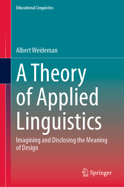 A Theory of Applied Linguistics - Albert Weideman