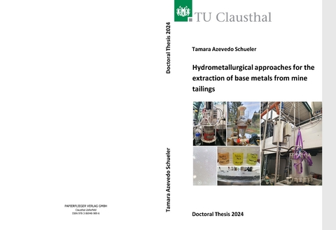 Hydrometallurgical approaches for the extraction of base metals from mine tailings - Tamara Azevedo Schueler