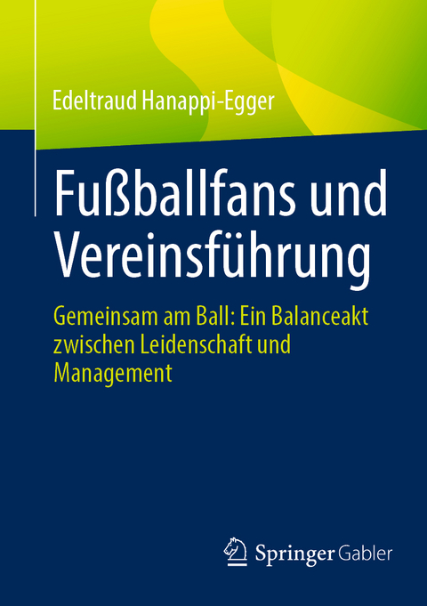 Fußballfans und Vereinsführung - Edeltraud Hanappi-Egger