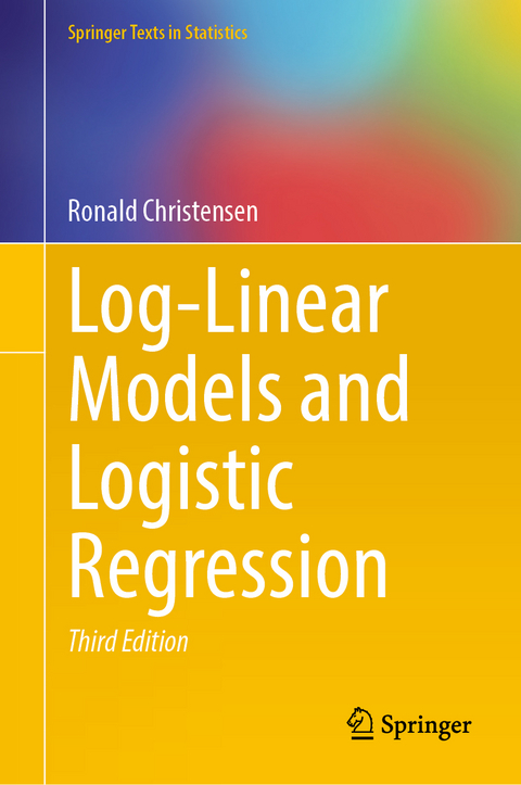 Log-Linear Models and Logistic Regression - Ronald Christensen