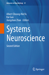 Systems Neuroscience - Yu, Albert Cheung-Hoi; Gao, Kai; Zhan, Jiangshan