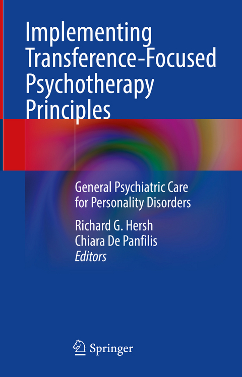 Implementing Transference-Focused Psychotherapy Principles - 