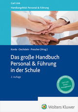 Das große Handbuch Personal & Führung in der Schule - 