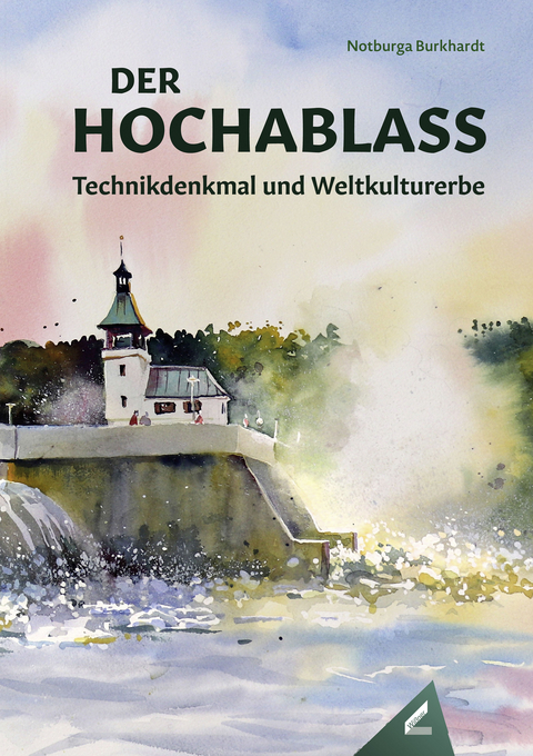 Der Hochablass - Notburga Burkhardt