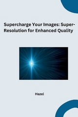 Supercharge Your Images: Super-Resolution for Enhanced Quality -  Hazel