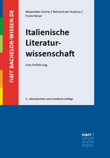 Italienische Literaturwissenschaft - Maximilian Gröne, Rotraud von Kulessa, Frank Reiser