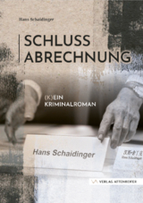 Schlussabrechnung - Hans Schaidinger