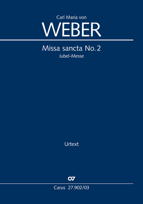 Missa sancta No. 2 (Klavierauszug) - Carl Maria Von Weber