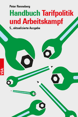 Handbuch Tarifpolitik und Arbeitskampf - Peter Renneberg