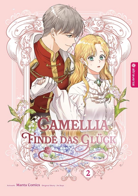 Camellia – Finde das Glück 02 -  Manta Comics, Jin Soye