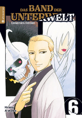 Das Band der Unterwelt 06 Collectors Edition - Hiromu Arakawa