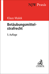 Betäubungsmittelstrafrecht - Malek, Klaus