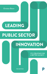 Leading Public Sector Innovation (Second Edition) -  Christian Bason