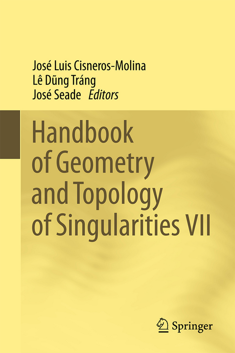 Handbook of Geometry and Topology of Singularities VII - 