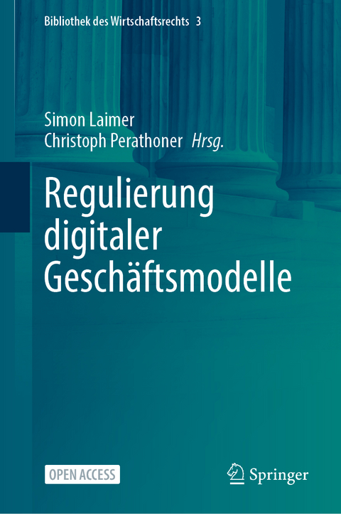 Regulierung digitaler Geschäftsmodelle - 