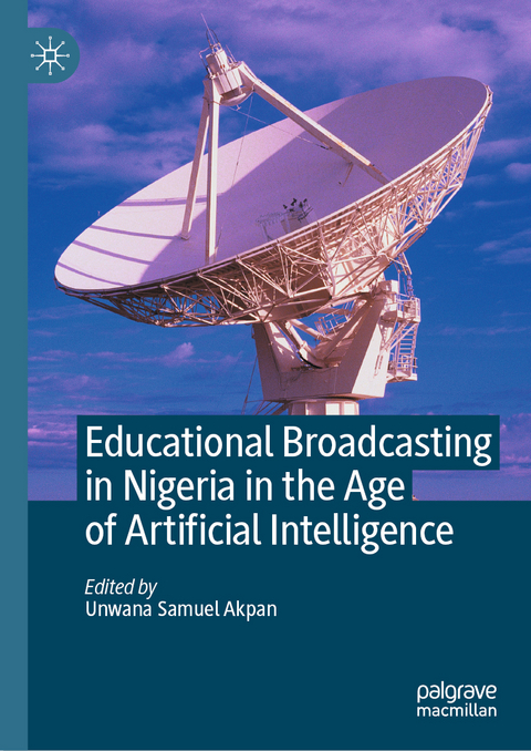 Educational Broadcasting in Nigeria in the Age of Artificial Intelligence - 