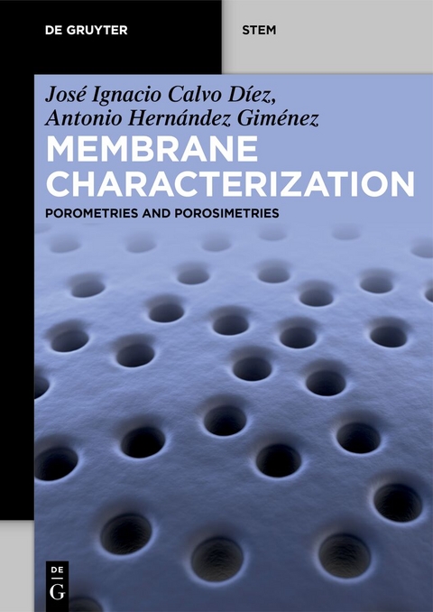 Membrane Characterization - José Ignacio Calvo Díez, Antonio Hernández Giménez