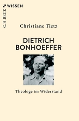 Dietrich Bonhoeffer - Tietz, Christiane