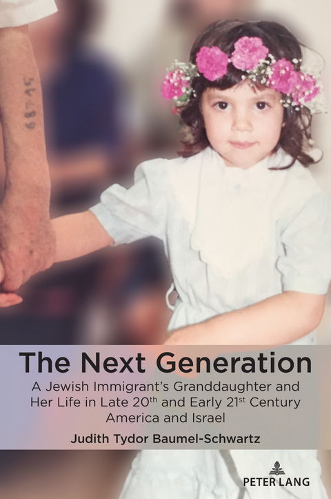 The Next Generation - Judith Tydor Baumel-Schwartz