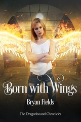 Born With Wings - Bryan Fields