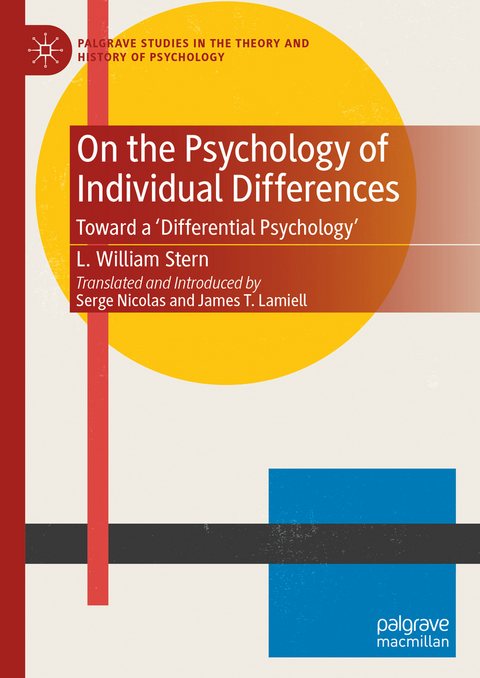 On the Psychology of Individual Differences - L. William Stern