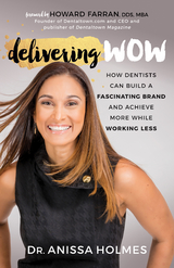 Delivering WOW -  Anissa Holmes