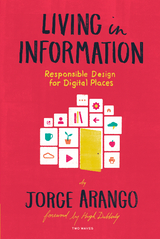 Living in Information - Jorge Arango