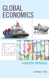 Global Economics -  Clifford F. Thies