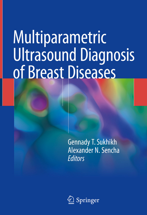 Multiparametric Ultrasound Diagnosis of Breast Diseases - 