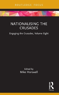 Nationalising the Crusades - 