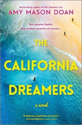 The California Dreamers - Amy Mason Doan