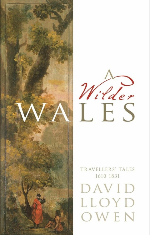 A Wilder Wales - David Lloyd Owen